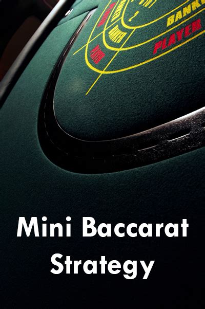 mini-baccarat|mini baccarat strategy.